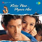 Kaho Naa Pyar Hai - Raj Sodha Song Download